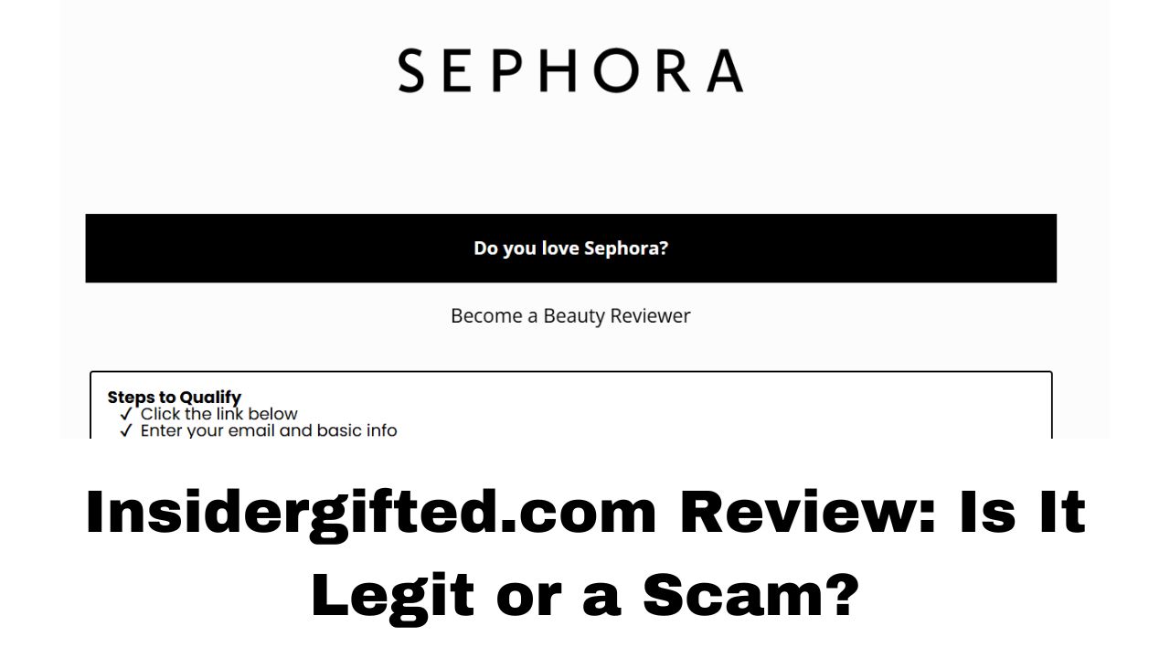 Insidergifted.com Review: Is It Legit or a Scam?