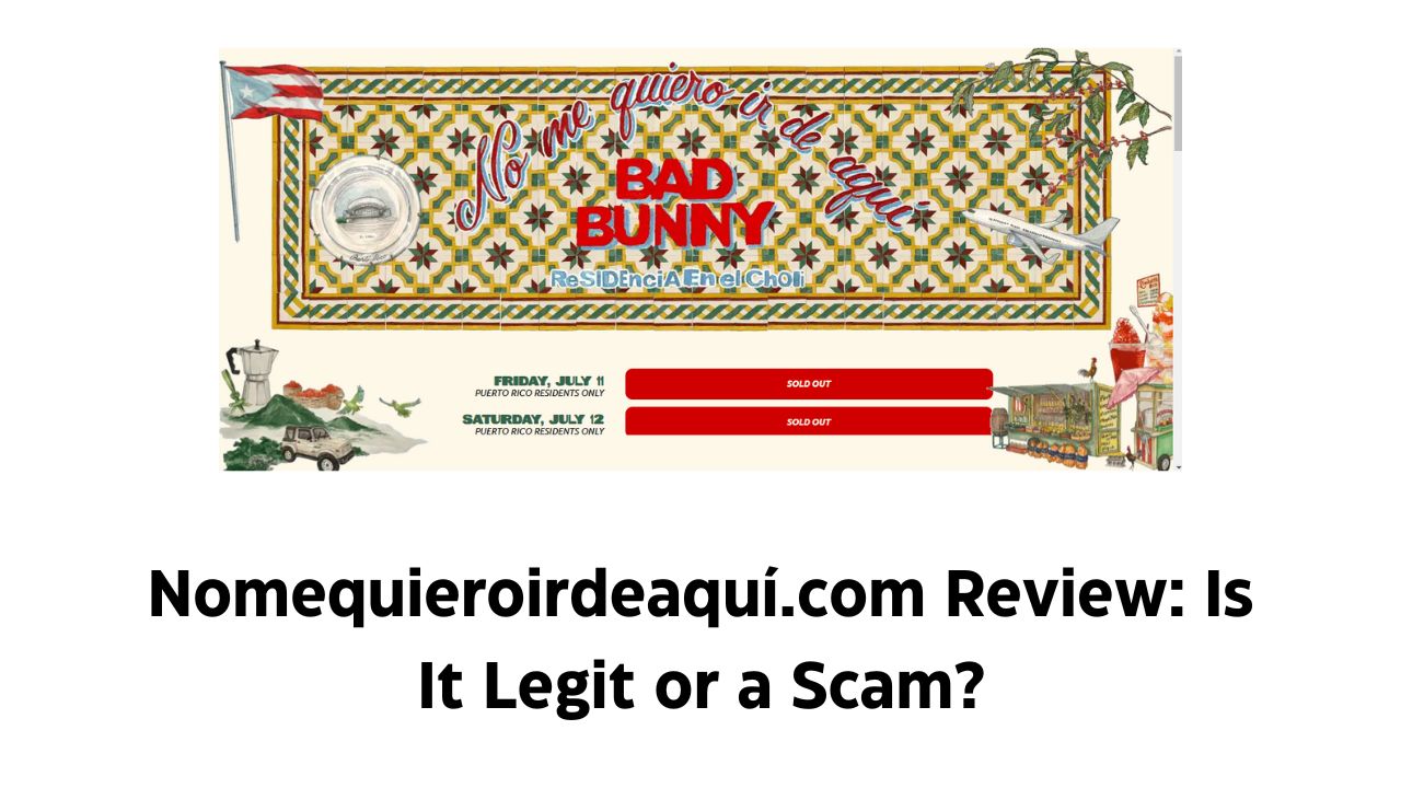 Nomequieroirdeaquí.com Review: Is It Legit or a Scam?